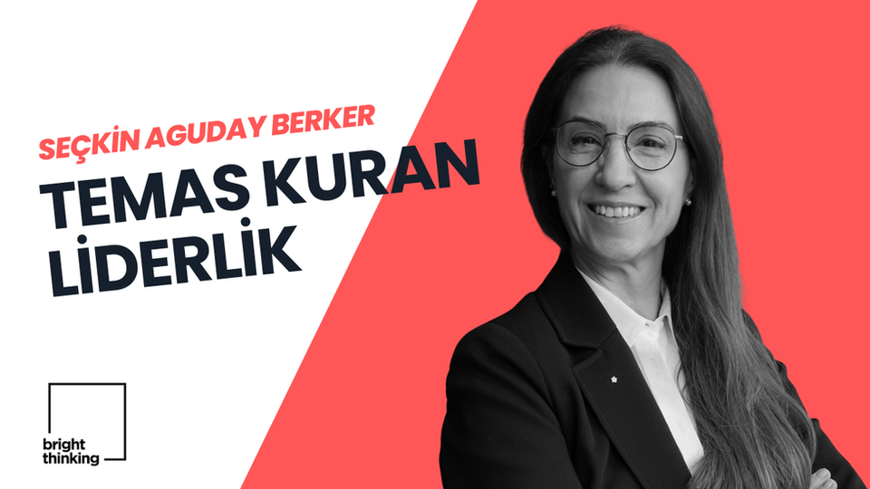 Bright Thinking Project - Temas Kuran Liderlik Eğitimi